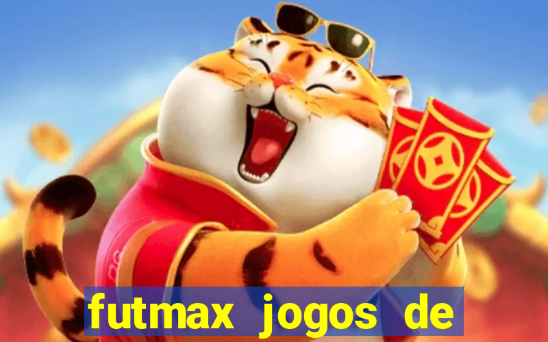 futmax jogos de hoje ao vivo